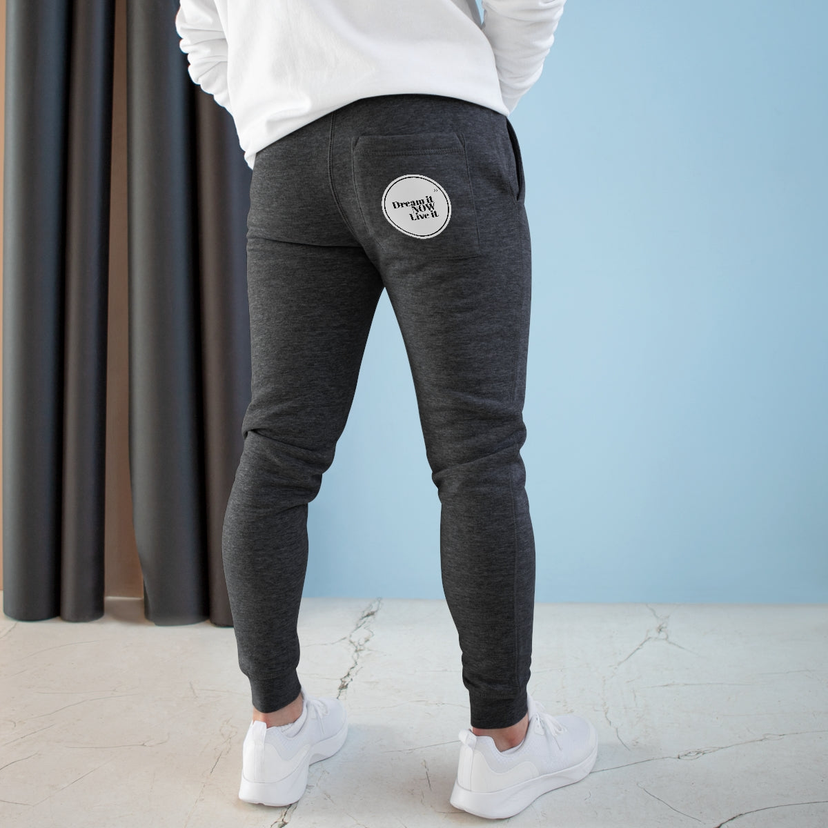 Dream it Now Live it Premium Fleece Joggers