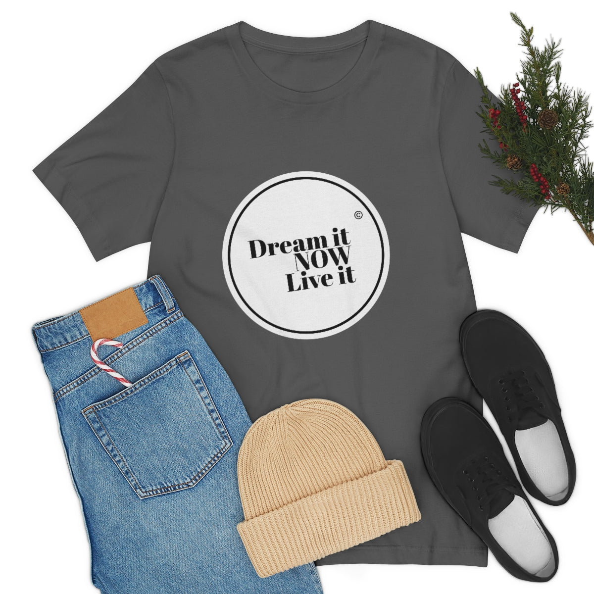 Dream it NOW Live it Unisex Jersey Short Sleeve Tee
