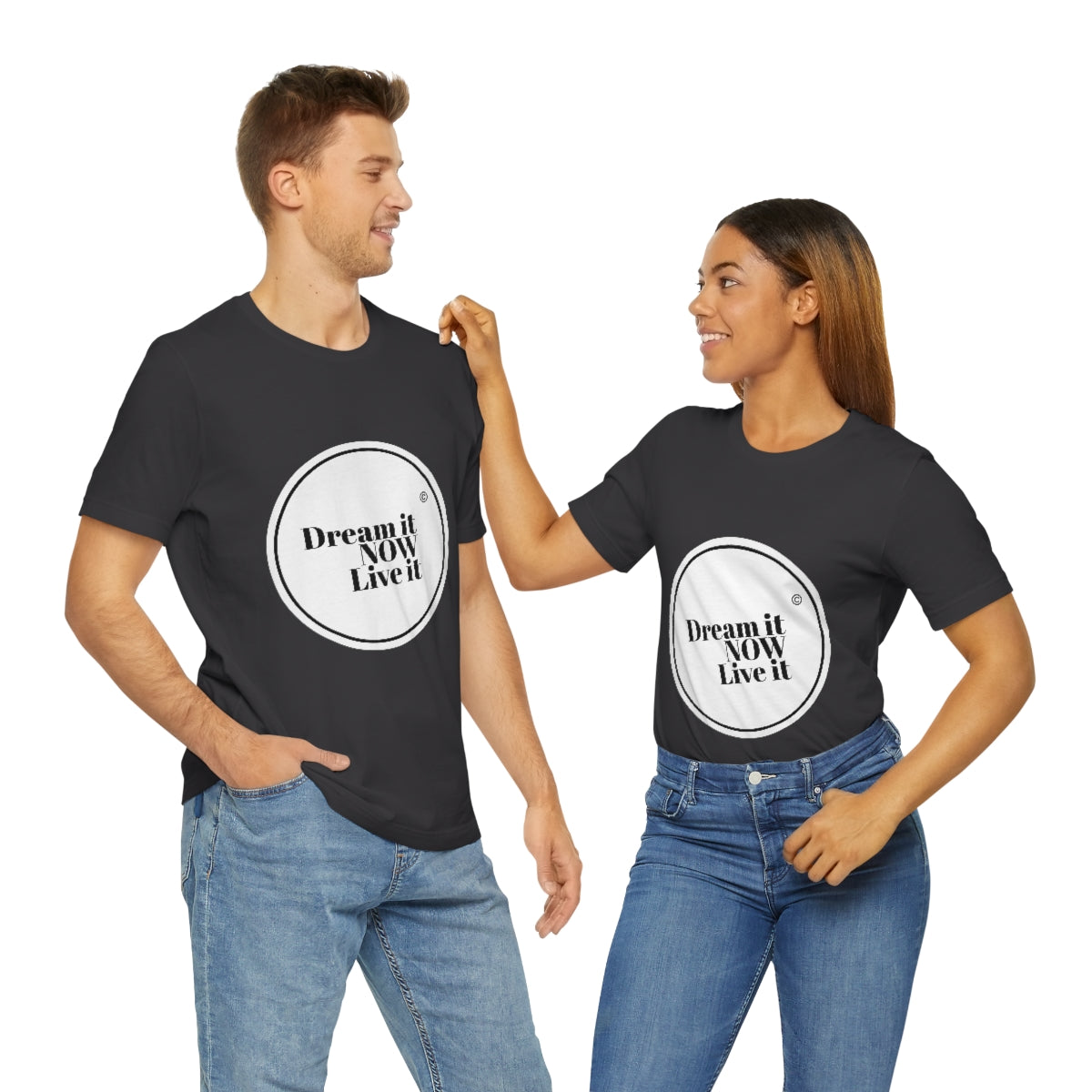 Dream it NOW Live it Unisex Jersey Short Sleeve Tee