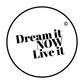 Dream it NOW Live it Inspirational Stick Pack