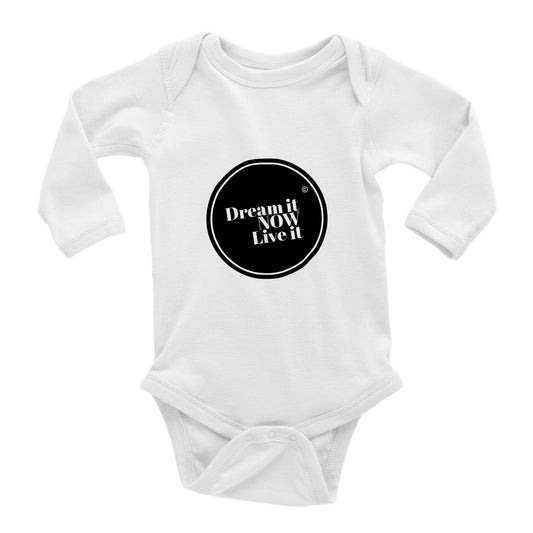 Dream it NOW Live it Classic Baby Long Sleeve Bodysuit